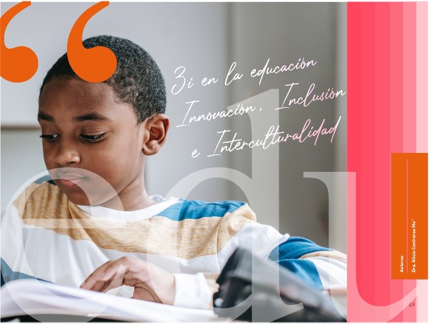 Fotografía de un niño leyendo un libro, con un texto superpuesto sobre la foto que dice: "3i en la educación Innovación, Inclusión e Interculturalidad"